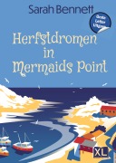 Cover-Bild zum Titel 'Herfstdromen in Mermaids Point' von 'Sarah Bennett'