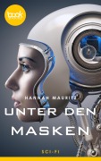 Cover-Bild zum Titel 'Unter den Masken' von 'Hannah Mauritz'