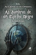 As Crônicas de Ophista - D. K.