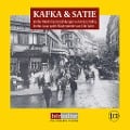 Cover-Bild zum Titel 'Kafka & Satie' von 'Franz Kafka'