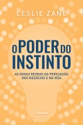 O poder do instinto - Leslie Zane