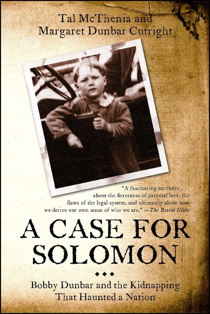 A Case for Solomon - Tal McThenia, Margaret Dunbar Cutright