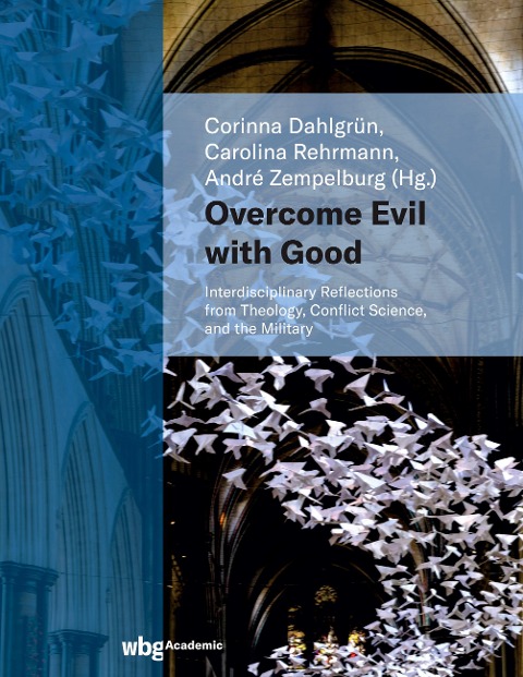 Overcome Evil with Good - 