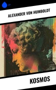 Cover-Bild zum Titel 'Kosmos' von 'Alexander Von Humboldt'