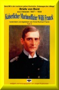 Cover-Bild zum Titel 'Briefe von Bord - 1907-08 - Kaiserlicher Marineoffizier Willi Franck' von 'Willi Franck'
