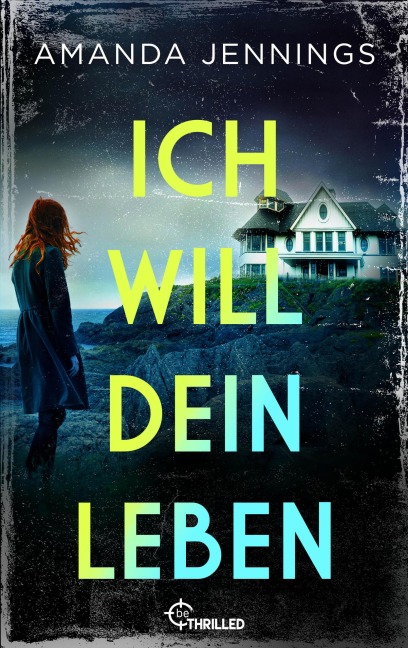 Ich will dein Leben - Amanda Jennings