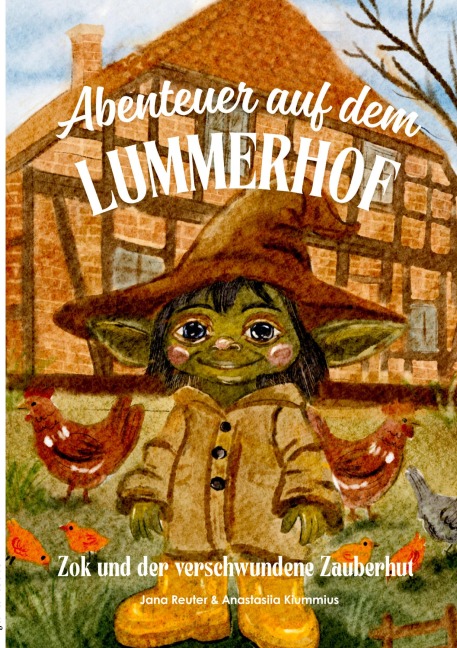 Abenteuer auf dem Lummerhof - Jana Reuter