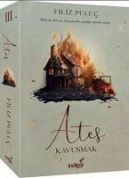 Ates 3 - Kavusmak - Filiz Puluc