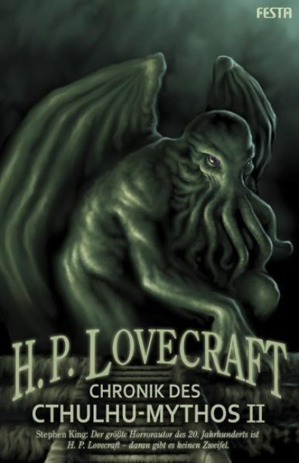 Chronik des Cthulhu-Mythos II - Howard Phillips Lovecraft