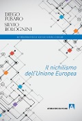 Cover-Bild zum Titel 'Il nichilismo dell'Unione Europea' von 'Diego Fusaro, Silvio Bolognini'