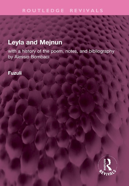 Leyla and Mejnun - Fuzuli