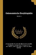 Oekonomische Encyklopädie; Volume 6 - Johann Georg Krunitz, Heinrich Gustav Florke, Johann Wilhelm David Korth