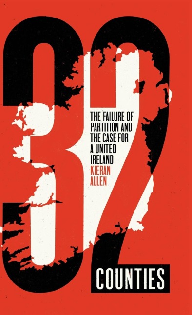32 Counties - Kieran Allen