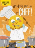 Cover-Bild zum Titel '¡Podría Ser Un Chef! (I Could Bee a Chef!)' von 'Amy Culliford'