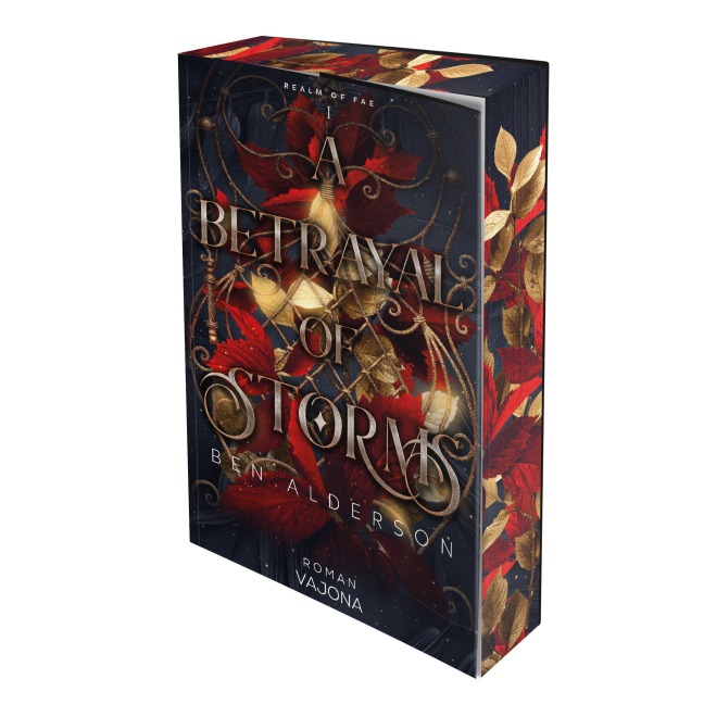 A Betrayal of Storms - Ben Alderson