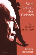 Cover-Bild zum Titel 'Vom Leben des Geistes' von 'Bettina Stangneth'