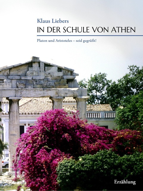 In der Schule von Athen - Klaus Liebers