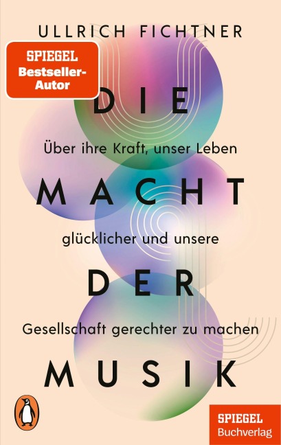 Die Macht der Musik - Ullrich Fichtner