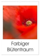 Cover-Bild zum Titel 'Farbiger Blütentraum (Wandkalender 2026 DIN A2 hoch), CALVENDO Monatskalender' von 'Ulrike Adam'
