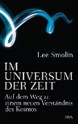 Cover-Bild zum Titel 'Im Universum der Zeit' von 'Lee Smolin'