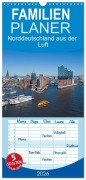 Cover-Bild zum Titel 'Familienplaner 2026 - Norddeutschland aus der Luft mit 5 Spalten (Wandkalender, 21 x 45 cm) CALVENDO' von 'Siegfried Kuttig'
