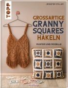 Cover-Bild zum Titel 'Großartige Granny Squares häkeln' von 'Jennifer Stiller'