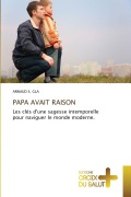 Cover-Bild zum Titel 'PAPA AVAIT RAISON' von 'Arnaud S. Gla'