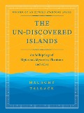 Cover-Bild zum Titel 'The Un-Discovered Islands' von 'Malachy Tallack'