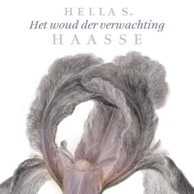 Het woud der verwachting - Hella Haasse