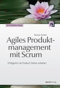 Cover-Bild zum Titel 'Agiles Produktmanagement mit Scrum' von 'Roman Pichler'
