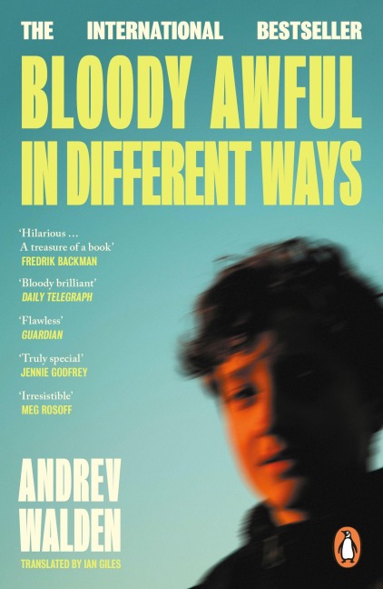 Bloody Awful in Different Ways - Andrev Walden