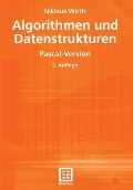 Cover-Bild zum Titel 'Algorithmen und Datenstrukturen' von 'Niklaus Wirth'
