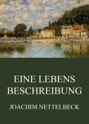 Cover-Bild zum Titel 'Eine Lebensbeschreibung' von 'Joachim Nettelbeck'