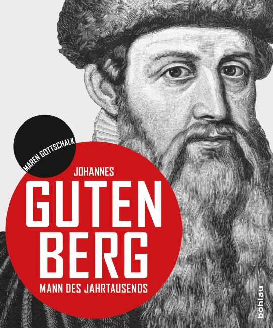 Johannes Gutenberg - Maren Gottschalk