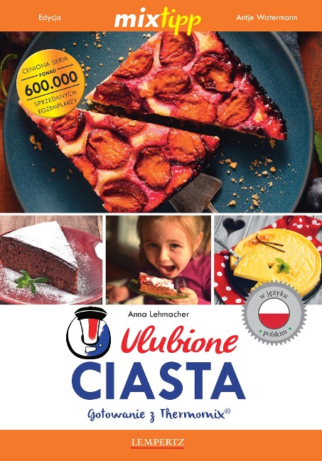 MIXtipp Ulubione Ciasta (polskim) - Maria Carmen Del Martin-Gonzales