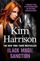 Black Magic Sanction - Kim Harrison