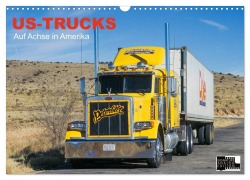 Cover-Bild zum Titel 'US-Trucks - Auf Achse in Amerika (Wandkalender 2027 DIN A3 quer), CALVENDO Monatskalender' von 'Daniel Meissner'