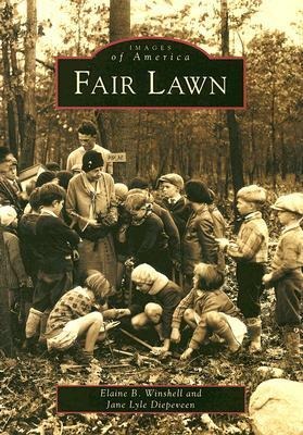 Fair Lawn - Elaine B Winshell, Jane Lyle Diepeveen