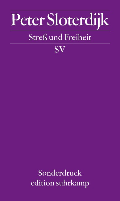 Streß und Freiheit - Peter Sloterdijk