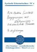 Cover-Bild zum Titel 'Begegnungen mit Zeitgenossen und schwankende Träume' von 'Reto Andrea Savoldelli'