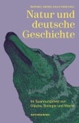 Cover-Bild zum Titel 'Natur und deutsche Geschichte' von ''