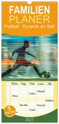 Cover-Bild zum Titel 'Familienplaner 2027 - Fußball - Dynamik am Ball mit 5 Spalten (Wandkalender, 21 x 45 cm) CALVENDO' von 'Kerstin Waurick'