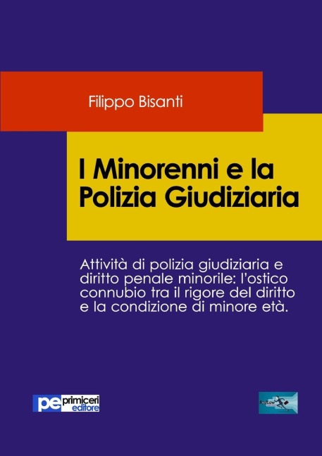 I Minorenni e la Polizia Giudiziaria - Filippo Bisanti