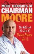 Cover-Bild zum Titel 'More Thoughts of Chairman Moore' von 'Brian Moore'