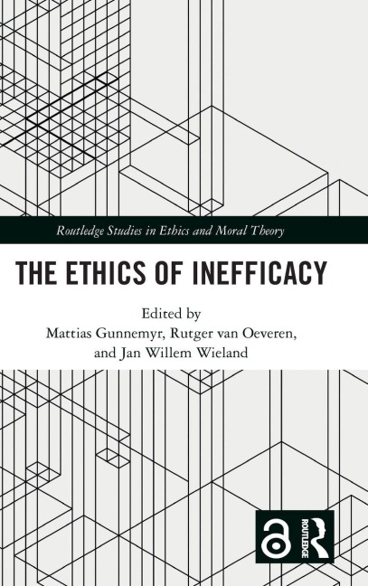 The Ethics of Inefficacy - 
