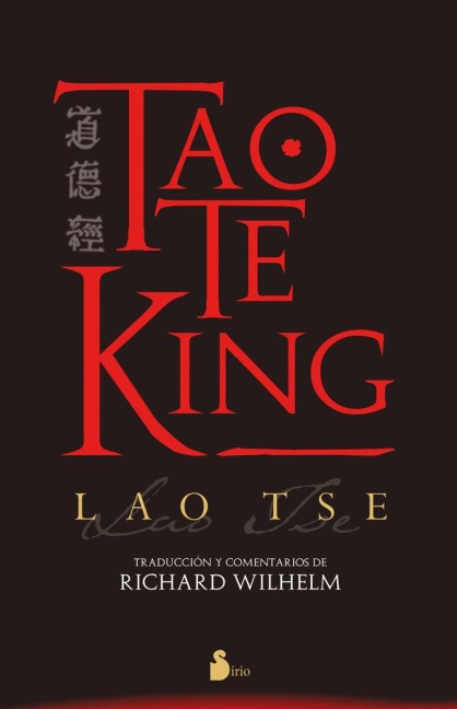 Tao te king - She Lao, Lao-tse