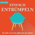 Cover-Bild zum Titel 'Einfach entrümpeln' von 'Patrick Fonger'