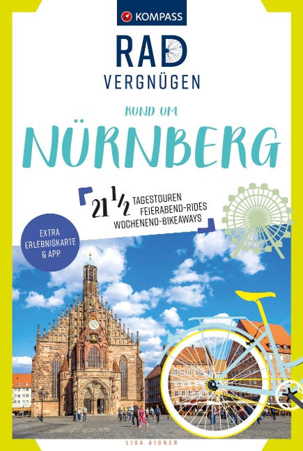KOMPASS Radvergnügen rund um Nürnberg - Lisa Aigner