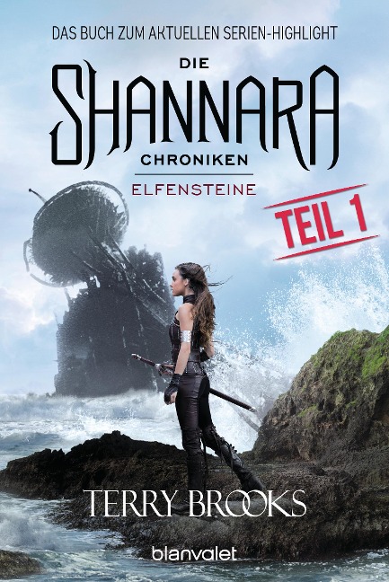 Die Shannara-Chroniken - Elfensteine. Teil 1 - Terry Brooks