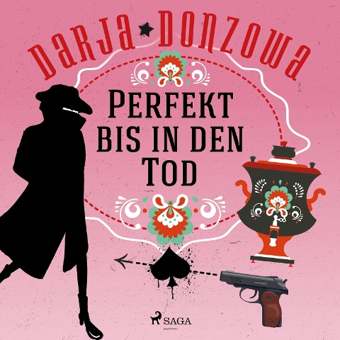 Perfekt bis in den Tod - Darja Donzowa